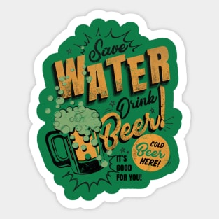 save water drink beer Sticker